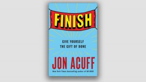 Finish by Jon Acuff