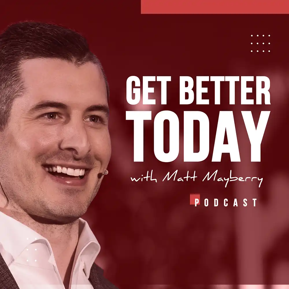 Matt Mayberry - Podcast